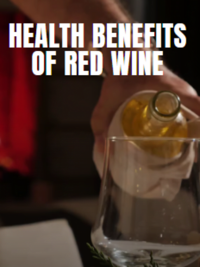 Health Benefits of Red Wine: Know Secret Advantages of Red Wine