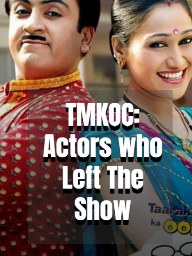 Taarak Mehta Ka Ooltah Chashmah Actors who left the show