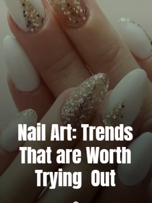Nail Art Trends
