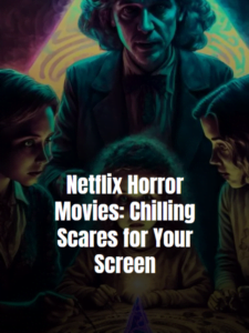 Horror Netflix Movies