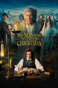 The Man Who Invented Christmas - Christmas Movies On Amazon Prime