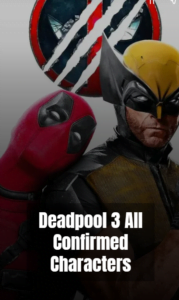 Deadpool 3 All Confirmed Characters Banner Image