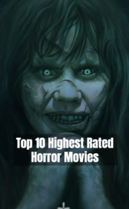 Top 10 Highest Rated Horror Movies Banner Image