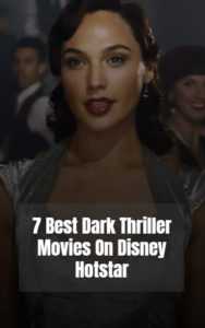 Dark Thriller Movies On Disney Hotstar Banner Image