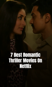 Romantic Thriller Movies On Netflix Banner Image