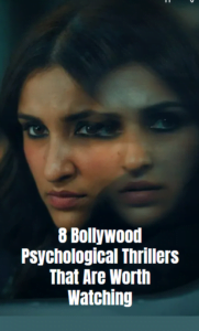 8 Bollywood Psychological Thrillers That Are Worth Watching Banner Image