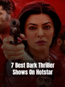 7 Best Dark Thriller Shows On Hotstar Banner Image