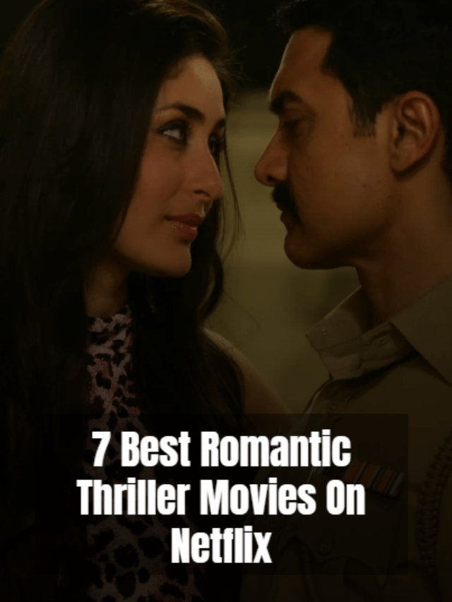 Romantic Thriller Movies On Netflix Banner Image