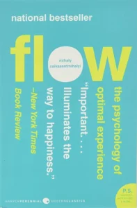 Flow The Psychology of Optimal Experience - 9 must read psychology books