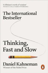 Thinking Fast and Slow - 9 must read psychology books