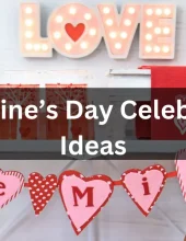 Valentine's Day Celebration Ideas