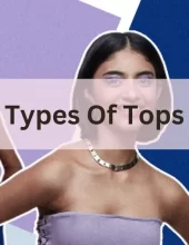 Types Of Tops